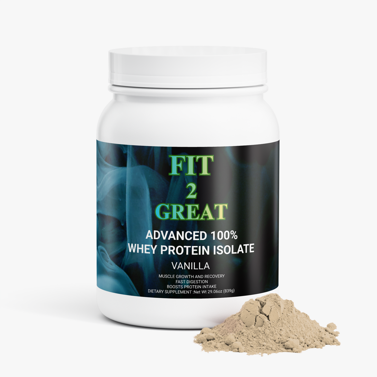 Advanced 100% Whey Protein Isolate (Vanilla) Fit2Great