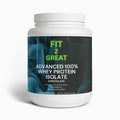 Advanced 100% Whey Protein Isolate (Chocolate) - Fit2Great