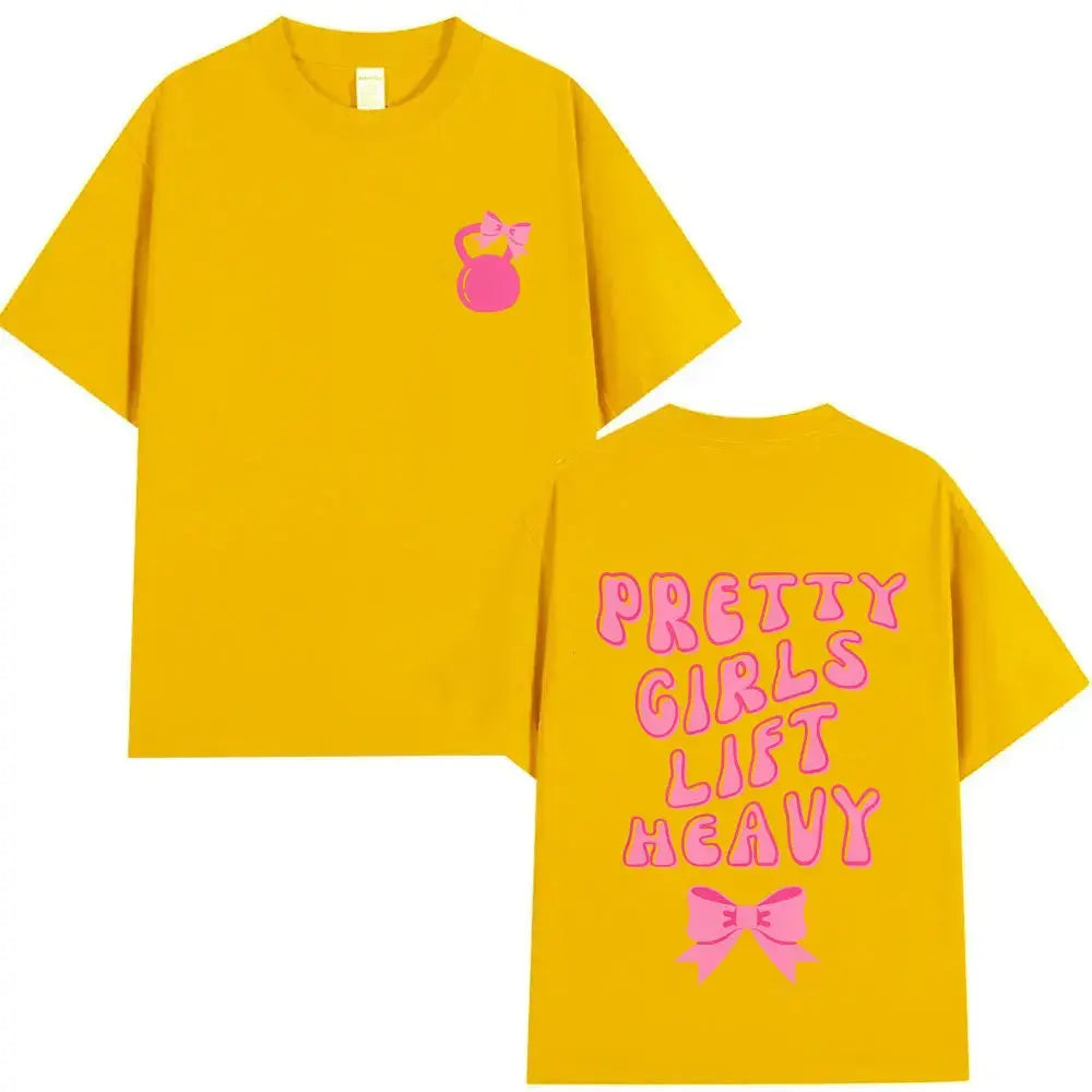 Pretty Girl Lift Heavy Graphic T-shirt Funny Gym Fitness T Shirts Men Women Fashion Casual Oversized Tshirt Male Vintage Tees Fit2Great